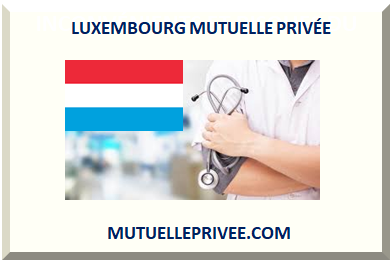 LUXEMBOURG MUTUELLE PRIVÉE